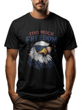Too Much Freedom Funny America Shirts - 100% Cotton T-Shirt