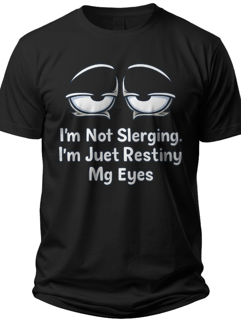 Resting My Eyes Funny Fathers Day Shirts - Adult Unisex Tee
