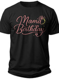Mama's Birthday Charm Its My Birthday Shirt - Adult Unisex Tee