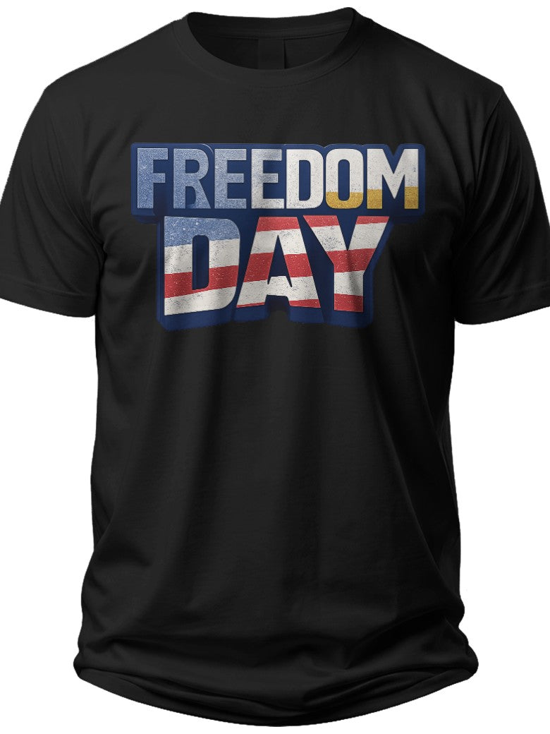 Freedom Day Bold 4th of July Mens Shirts - Adult Unisex Tee