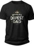 Dopest Dad Crown Worlds Dopest Dad Shirt - Adult Unisex Tee