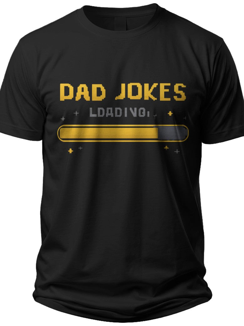 Dad Jokes Loading Bar Custom Fathers Day Shirt - Adult Unisex Tee