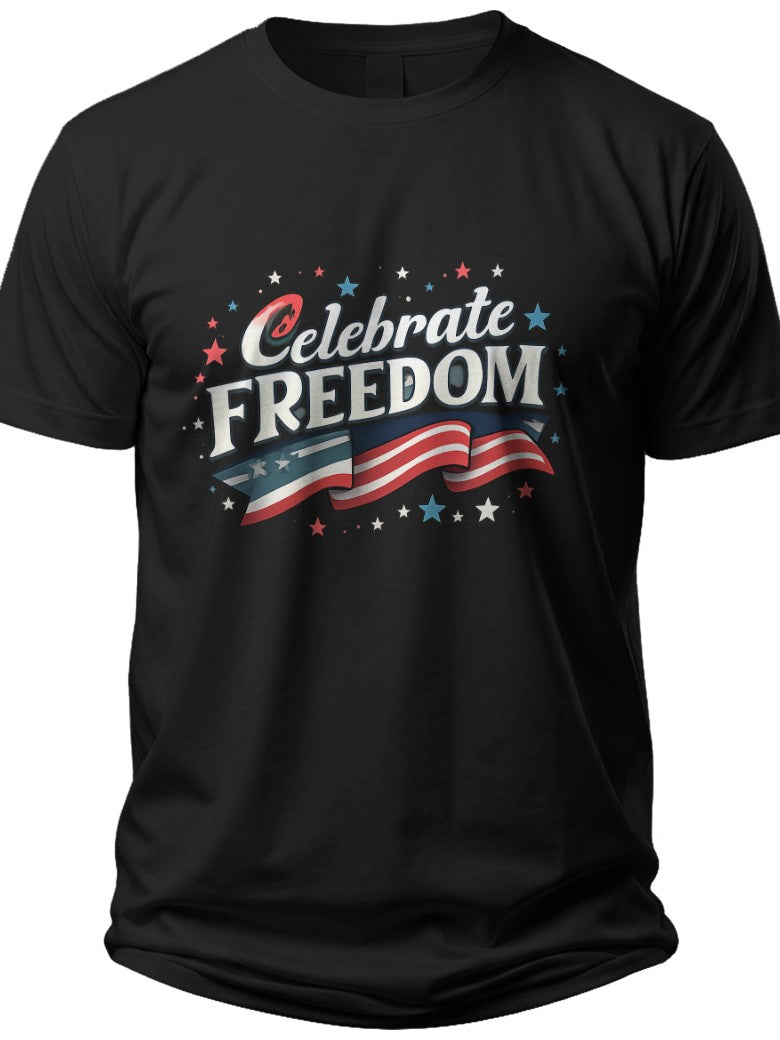 Celebrate Freedom Text Fourth of July Shirts for Men - Adult Unisex Tee