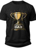Best Dad Trophy Fathers Day Tshirt - Adult Unisex Tee