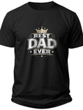 Best Dad Ever Crown Fathers Day Customized Shirt - Adult Unisex Tee