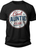 Cool Auntie Club Badge Auntie Shirt - Adult Unisex Tee