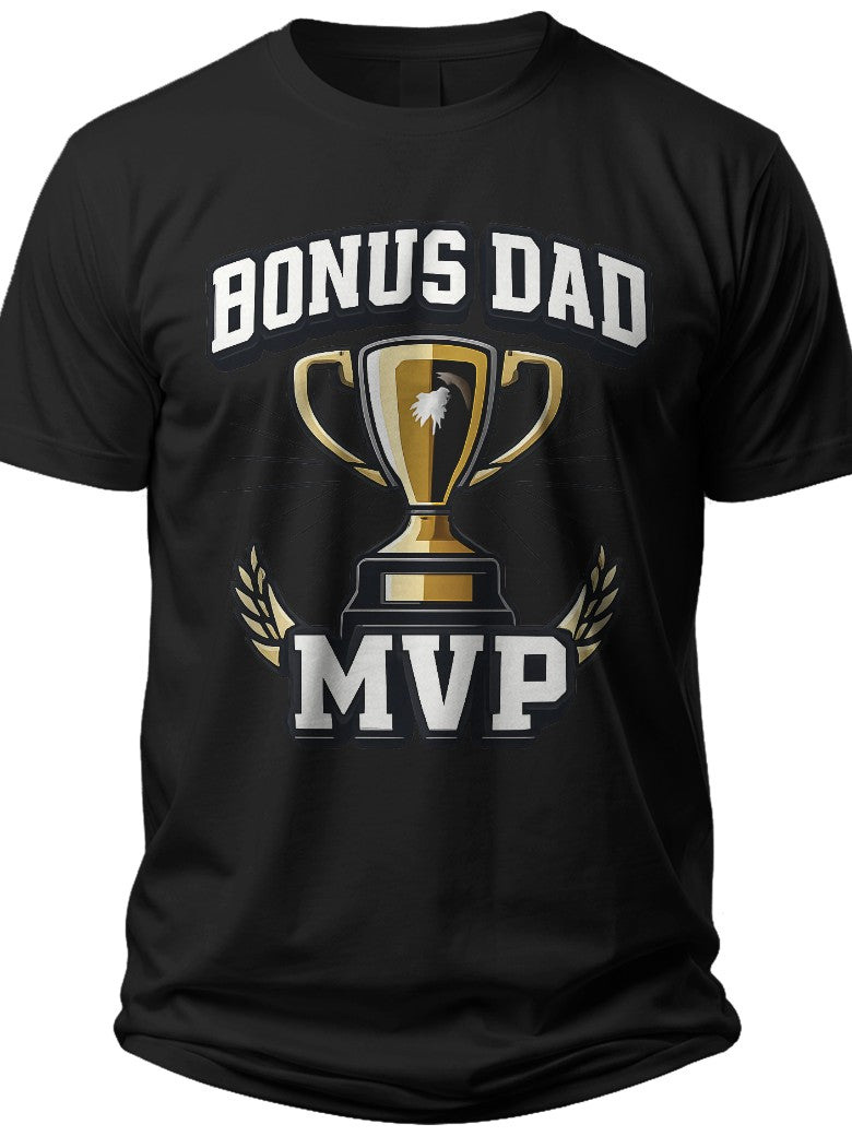 Bonus Dad MVP Bonus Dad Shirt - Adult Unisex Tee
