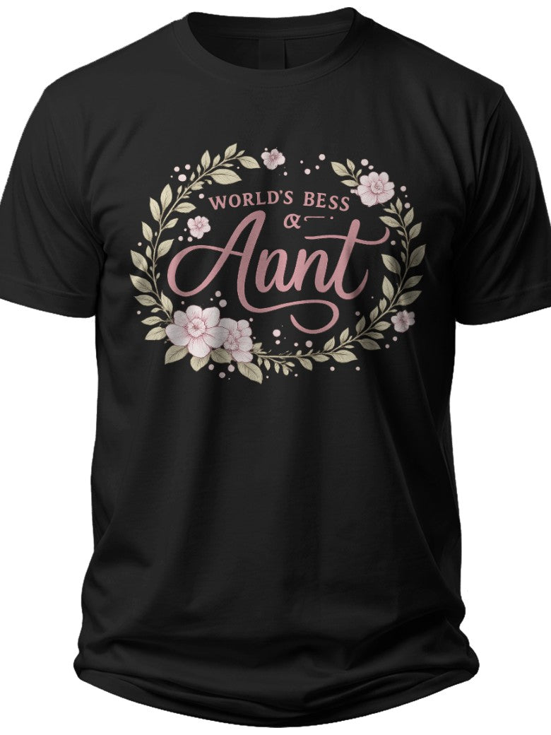 Best Aunt Ever Floral Aunt Shirt - Adult Unisex Tee