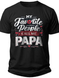 My Favorite People Papa Shirts for Grandpa - Adult Unisex Tee