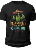 Cactus Chingon El Abuelo Mas Chingon Shirt - Adult Unisex Tee