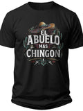 Awesome Grandpa Text El Abuelo Mas Chingon Shirt - Adult Unisex Tee