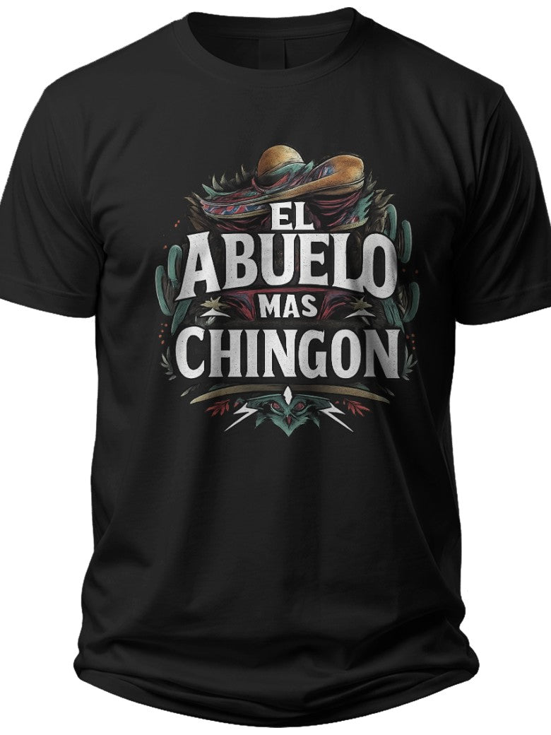Awesome Grandpa Text El Abuelo Mas Chingon Shirt - Adult Unisex Tee