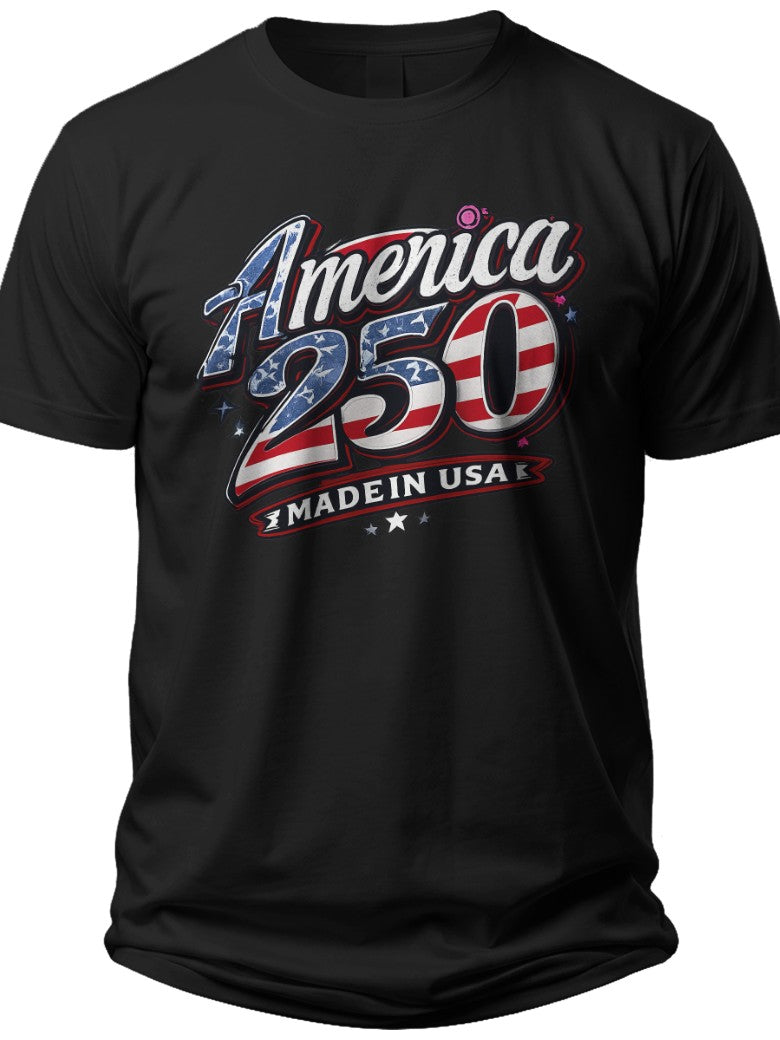 Proudly American 250 America 250 Shirt Made in Usa - Adult Unisex Tee